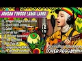 Lagu Top Hits Spotify Indonesia Terbaru full Album Reggae \\ Kumpulan Musik Cover SKA REGGAE Terbaru !