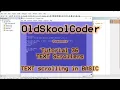 Tutorial 36 01 Text Scroller in BASIC