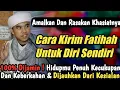 Download Lagu MASYA ALLAH !!! INILAH KHASIAT KIRIM AL FATIHAH PADA DIRI SENDIRI - Hidup Pasti Berkah Berkecukupan