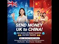 Cheapest Fastest Way to Send Money from UK to China in 2025 Wise Ria WU Panda Remit Remitly