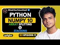 Master NumPy Array Splitting Stacking in Tamil Python Tamil S3 E10