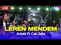 Download Lagu LEREN MENDEM  || KEMBANG KECUBUNG - ARIMBI FT CAK GEBE