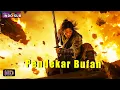 Lagu INDO SUB丨Pendekar Bufan | Perjalanan Seorang Pria Biasa Melawan Dunia | Aksi | Bioskop Tiongkok 2025