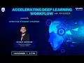 Accelerating deep learning workflow with NVIDIA
