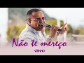 Download Lagu VITINHO - Não Te Mereço  (Vídeo Oficial)