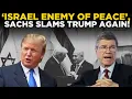 Download Lagu Jeffrey Sachs LIVE | Sachs Slams Israel and Trump On Gaza War | US News LIVE | Trump News