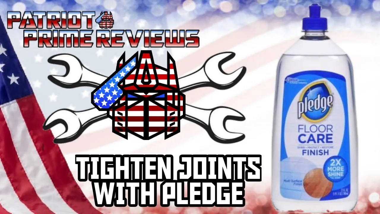 Patriot Prime Repairs: Fixing Loose Figure Joints With Pledge Floor Polish