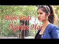 Download Lagu Woh Paas Nahin Hai || A New Hindi Video Song(Satyajeet Jena)