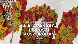 Őszi leveles koszorú 4 alapanyag