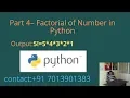 Factorial of Number in Python - Part 4