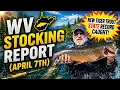 WV Stocking Report April 7th