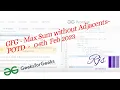 Max Sum without Adjacents - 04-Feb-2023