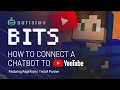 Botisimo Bits How To Connect Botisimo Chatbot To YouTube - Featuring RageTrain