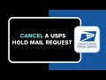 How to Cancel a USPS Hold Mail Request