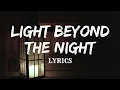 Download Lagu RF - LIGHT BEYOND THE NIGHT (Official Lyric Video)