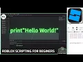 Printing - Roblox Beginners Scripting Tutorial Hello World Tutorial