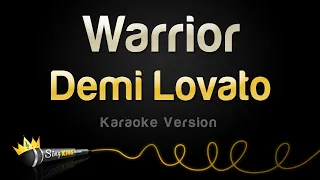 Download Demi Lovato - Warrior (Karaoke Version) MP3