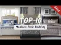Top 10 Madison Park Comforter sets New Collection By Latest Bedding