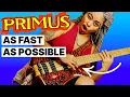 Lagu Mohini Dey Learns PRIMUS As Fast As Possible
