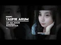 Download Lagu KEEP!! TAUFIK ARUM - Of My Face x Lowkey x Rockstar [ EXCLUSIVE ]