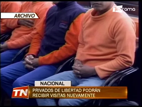 Privados de libertad podrán recibir visitas nuevamente