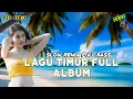 Download Lagu PALING DICARI DAN ENAK DIDENGAR | KUMPULAN LAGU TIMUR FULL ALBUM SLOW REMIX FULL BASS | LAGU AMBON