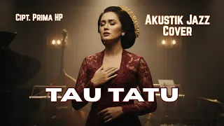 tau tatu acoustic jazz version lagu jawa yang bikin terdiam