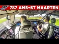 Lagu TUI Boeing 787 Cockpit Amsterdam🇳🇱 to St Maarten🇳🇱