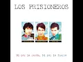 El Baile De Los Que Sobran - Los Prisioneros