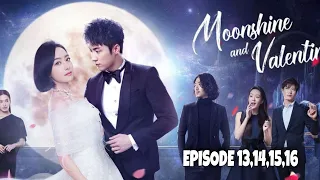 moonshine and valentine episode 13 14 15 u0026 16 explained in hindi chinese drama in hindi