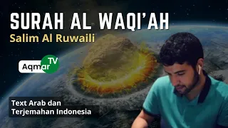 Download Surah Al Waqiah dan Terjemahan Indonesia Salim Al Ruwaili MP3