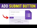How to Add Submit Button in Google Form Simple Way