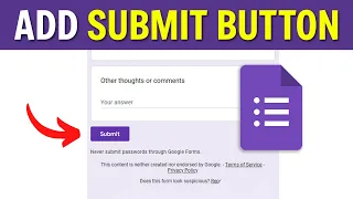 How to Add Submit Button in Google Form Simple Way