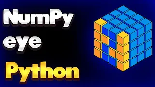 eye function in NumPy Python Module NumPy Tutorial - Part 13