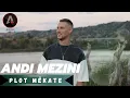 Andi Mezini - Plot mekate (Official Music Video)