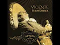 Por Tu Maldito Amor (En Vivo [Un Azteca en el Azteca]) - Vicente Fernández