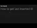 How to get last inserted ID - mysql