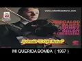 MI QUERIDA BOMBA ( MONO) - JOHNNY COLON & ORCHESTRA 1967 VOCAL RAFAEL TITO RAMOS