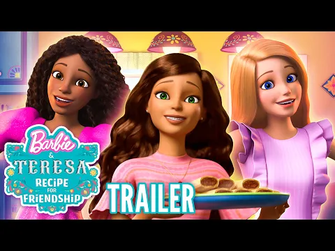 YENİ! Barbie & Teresa: Arkadaşlığın Tarifi | Resmi FRAGMAN | Netflix