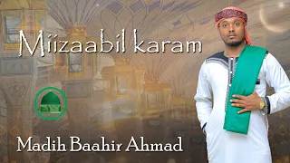 Miizaabil Karam Madih Baahir Ahmad Nural Islam Garee Ifaa Islaamummaa Manzuma 