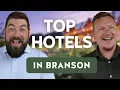 Top Hotels In Branson MO