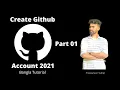 how to create github account 2021 how to create a github account bangla github 2021 part 1