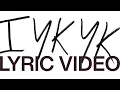 Download Lagu IYKYK (OFFICIAL LYRIC VIDEO) - ELEVATION RHYTHM