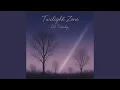 Download Lagu Twilight Zone II