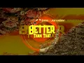 Govana, Jada Kingdom - Better Than That (Official Audio)
