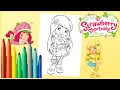 Coloring Strawberry Shortcake Coloring Page Speed Coloring Lemon Meringue With Markers