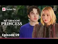 Download Lagu My Dragon Princess | Ep - 9 | The Dragon Clan's Dark Secret | Pocket FM