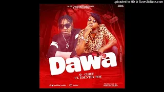 q chief dawa ft country boy
