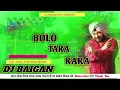 Download Lagu Bolo Tara Ra Ra💞Dj Remix Love Dance Mix Song💞Daler Mahandi Song💞Dj jhan jhan bass Dj Remix Dj Baigan