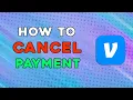 How To Cancel Payment On Venmo Easiest Way